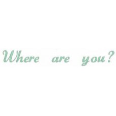Design: Slogan - Where are you?